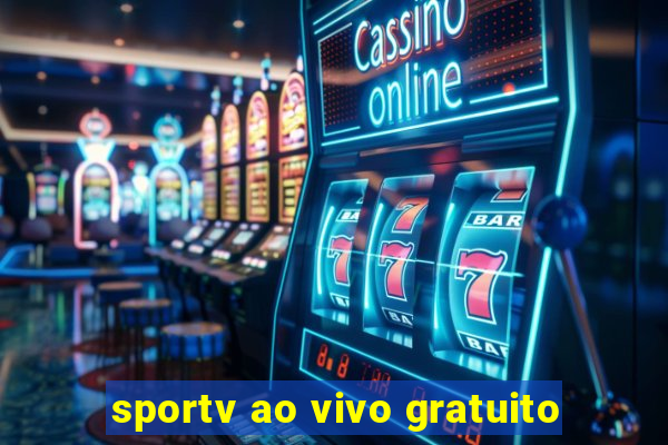 sportv ao vivo gratuito